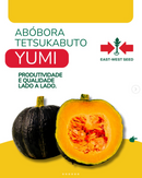 ABOBORA HIBRIDA TETSUKABUTO YUMI EWS 1000 SEMENTES