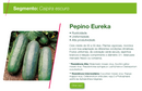 PEPINO HIBRIDO EUREKA SEMINIS 3000 SEMENTES